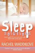 Sleep Solutions: Quiet Nights for You and Your Child: From Birth to Five Years