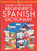 Usbornes Beginner's Spanish Dictionary