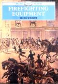 Shire Albums #232: Firefighting Equipment