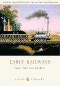 Early Railways, 1569-1830 (Shire Library)