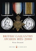 British Gallantry Awards, 1855-2000