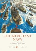 The Merchant Navy (Shire Library)