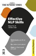 Effective NLP Skills: Understand Yourself and Others; Be a Better Communicator; Learn to Influence and Persuade (Creating Success)