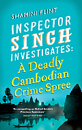 Inspector Singh Investigates : A Deadly Cambodian Crime Spree