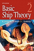 Basic Ship Theory Volume 2