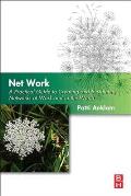 Net Work: A Practical Guide to Creating and Sustaining Networks at Work and in the World Cover