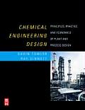 Chemical Engineering Design : Principles, Practice and Economics of Plant and Process Design (07 - Old Edition)