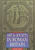 Art and Society in Roman Britain