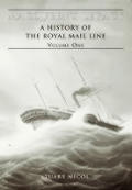Macqueen's Legacy: A History of the Royal Mail Line