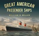Great American Passenger Ships (Great Passenger Ships)
