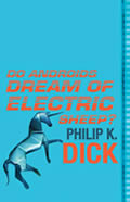 Do Androids Dream of Electric Sheep? Cover