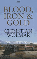Blood, Iron & Gold (Large Print)