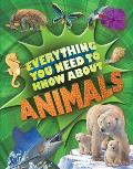 Everything You Need to Know about Animals
