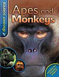 Apes and Monkeys (Discover Science)