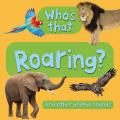 Who's That? Roaring (Who's That?) Cover