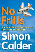 No Frills - 'World': How No Frills Airlines Went Round the World