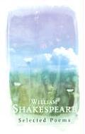 William Shakespeare: Selected Poems