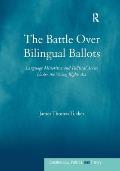 Battle Over Bilingual Ballots Cover