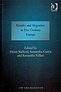 Gender and Migration in 21st Century Europe