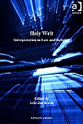 Holy Writ: Interpretation in Law and Religion