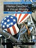 Harley-Davidson: A Visual History (Illustrated Transport Encyclopedia) Mac McDiarmid