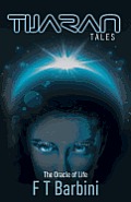 Tijaran Tales: The Oracle of Life