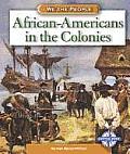 African-Americans in the Colonies (We the People (Compass Point Books Hardcover)) Jean Williams