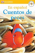 El Mundo Marino / Fishy Tales (DK Readers Spanish)