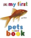 My First Pets Board Book Cover