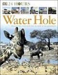 Water Hole (DK 24 Hours) Cover