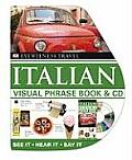 Italian Visual Phrase Book + CD (Ew Travel Guide Phrase Books)
