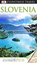 DK Eyewitness Travel Guide: Slovenia (DK Eyewitness Travel Guides)