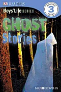 DK Readers: Boys' Life Series: Ghost Stories (DK Reader - Level 3) Cover