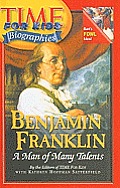Benjamin Franklin: A Man of Many Talents (Time for Kids Biographies) Cover