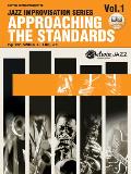 Approaching the Standards  : Volume 1- Rhythm Section / Conductor - With CD (00 Edition)