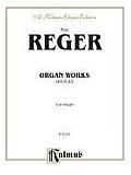 Max Reger: Volume 2, Organ Works, Op. 63