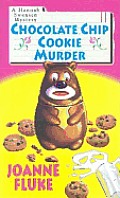 Chocolate Chip Cookie Murder: A Hannah Swensen Mystery (Hannah Swensen Mysteries) Cover