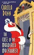 The Case of the Murdered Muckraker (Daisy Dalrymple Mysteries)