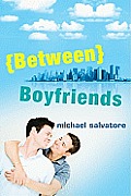 Between Boyfriends