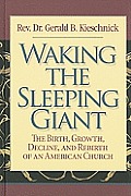 Waking the Sleeping Giant