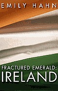 Fractured Emerald: Ireland