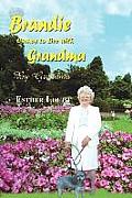 Brandie Comes to Live with Grandma