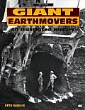 Giant Earthmovers: An Illustrated History (Crestline)