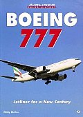 Boeing 777: Jetliner for a New Century (Airliner Color History)