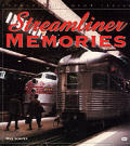 Streamliner Memories
