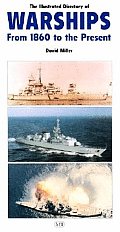 The Illustrated Directory of Warships of the World