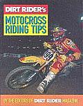 Dirt Rider's Motocross Riding Tips