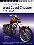 How to Build a West Coast Chopper (Motorbooks Workshop)