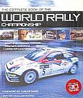 The Complete Book of the World Rally Champions: The First 30 Years