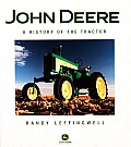 John Deere: A History of the Tractor